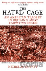 The Hated Cage