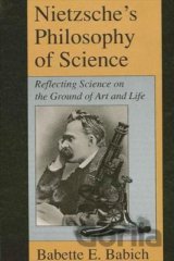Nietzsche's Philosophy of Science