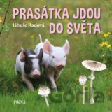 Prasátka jdou do světa
