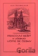 Učíme se česky - Pracovní sešit l. k učebnici