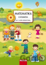 Matematika - Cvičebníček pro 1. ročník ZŠ