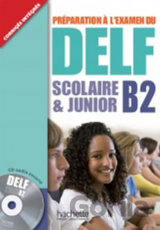 Preparation a l'examen du DELF Scolaire et Junior
