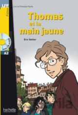 Thomas et la main jaune