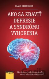 Ako sa zbaviť depresie a syndrómu vyhorenia?