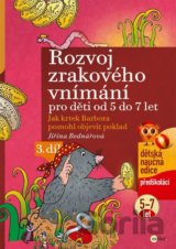 Rozvoj zrakového vnímání pro děti od 5 do 7 let (3. díl)