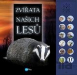 Zvířata našich lesů