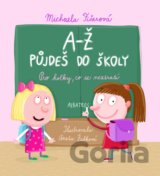 A-Ž půjdeš do školy: Pro holky, co se neztratí