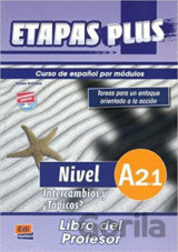 Etapas Plus - A2.1: Libro del profesor