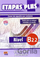 Etapas Plus - B2.2: Libro del profesor