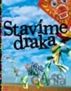 Stavíme draka