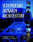 Sedemdesiat zázrakov architektúry