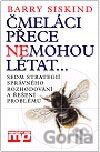 Čmeláci přece nemohou létat