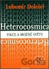 Heterocosmica: Fikce a možné světy