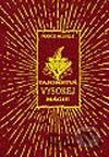 Tajomstvá vysokej mágie