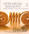 Stopy dávnej minulosti 2