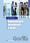 Komunikační dovednosti v praxi