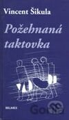Požehnaná taktovka