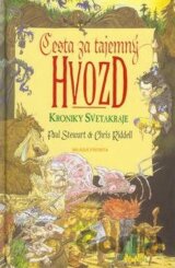 Kroniky Světakraje: Cesta za tajemný Hvozd