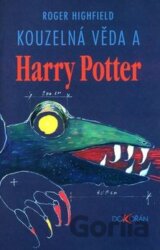 Kouzelná věda a Harry Potter