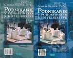 Podnikanie v pohostinstve a hotelierstve I., II.