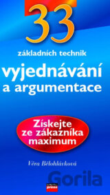 33 základních technik vyjednávání a argumentace