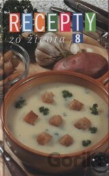 Recepty zo života 8