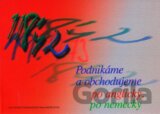 Podnikáme a obchodujeme po anglicky, po nemecky