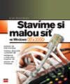 Windows XP a 2000 - stavíme a konfigurujeme malou síť