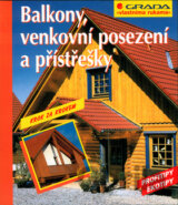 Balkony, venkovní posezení a přístřešky