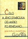 Číslo a jeho symbolika od antiky po renesanci