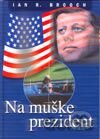 Na muške prezident