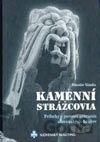 Kamenní strážcovia