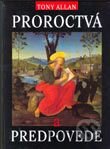 Proroctvá a predpovede