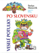 Veselé potulky po Slovensku