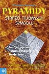 Pyramidy-Strážci tajemných symbolů