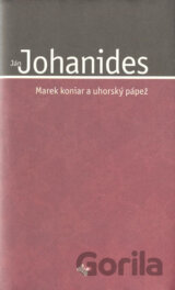 Marek koniar a uhorský pápež