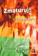 Zmaturuj z literatúry 1