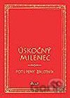 Úskočný milenec - Potupený záletník