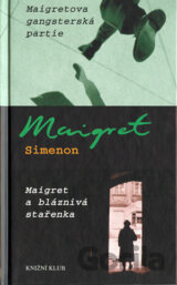 Maigretova gangsterská partie