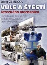 Vůle a štěstí leteckého mechanika