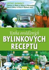 Kniha osvědčených bylinkových receptů