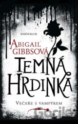 Temná hrdinka