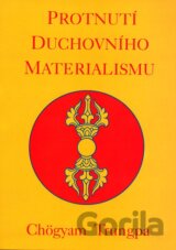 Protnutí duchovního materialismu