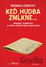 Keď hudba zmĺkne...