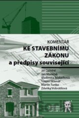 Komentář ke stavebnímu zákonu a předpisy související