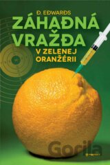 Záhadná vražda v Zelenej oranžérii
