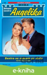 Sestra se srdcem ze zlata
