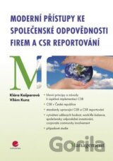 Moderní přístupy ke společenské odpovědnosti firem a CSR reportování