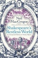 Shakespeare's Restless World