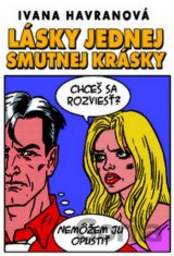 Lásky jednej smutnej krásky